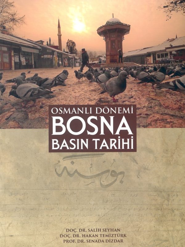39 tarama osmanlı dönemi bosna basın tarihi no-1169