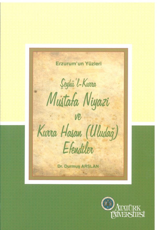 5-Şeyhül-kurra Mustafa Niyazi ve Kurra Hasan (Uludağ) Efendiler