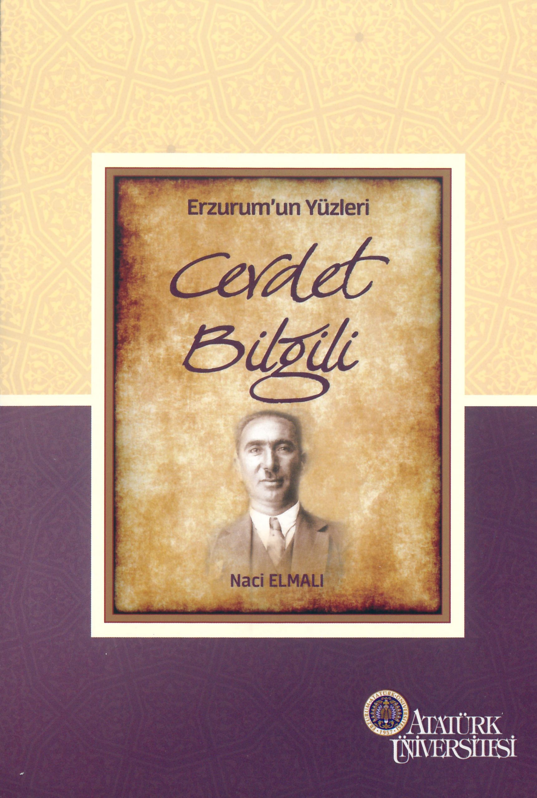 Erzurum’un Yüzleri (9) – Cevdet Bilgili