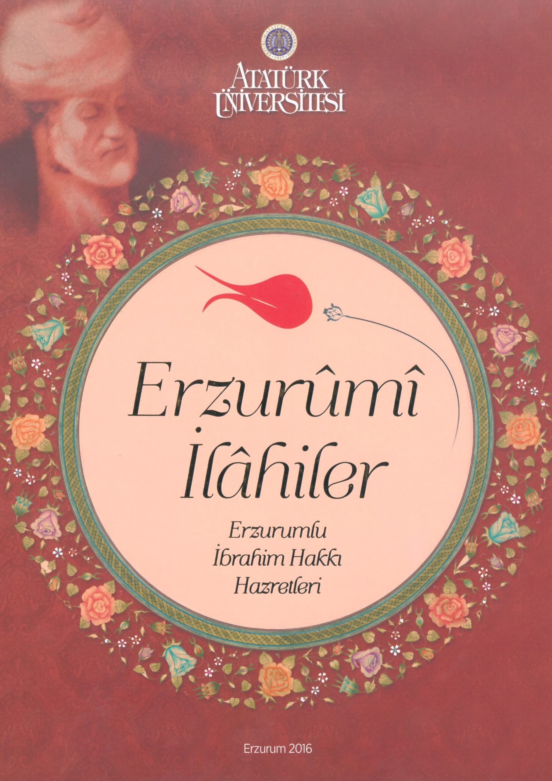 Erzurûmî İlahiler Erzurumlu İbrahim Hakkı Hazretleri
