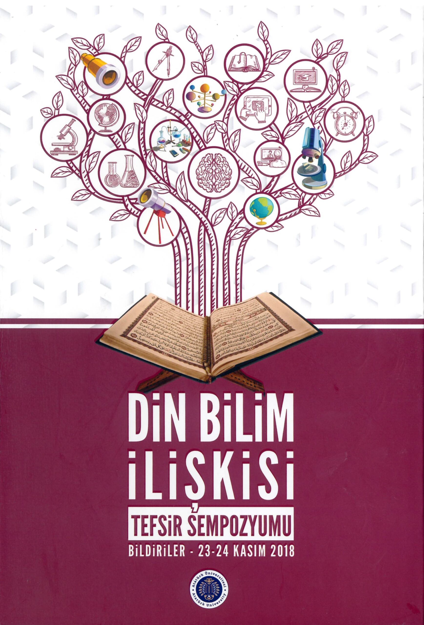 Din Bilim İlişkisi Tefsir Sempozyumu Bildiriler (23-24 Kasım 2018)